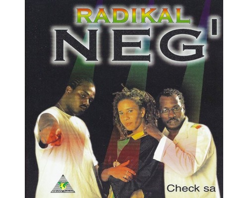 Radikal Neg' - Check sa