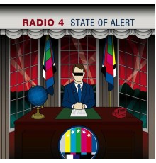 Radio 4 - State Of Alert