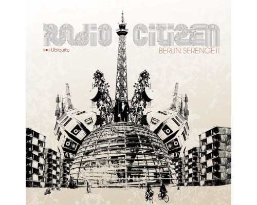 Radio Citizen - Berlin Serengeti