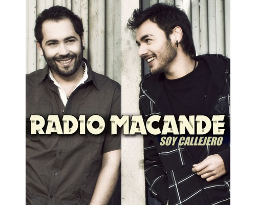 Radio Macandé - Soy Callejero