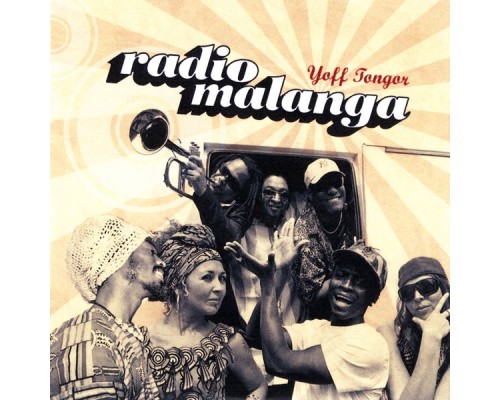 Radio Malanga - Yoff Tongor