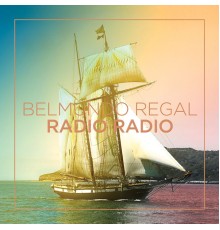 Radio Radio - Belmundo Regal