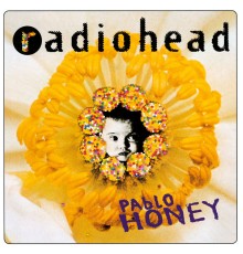 Radiohead - Pablo Honey