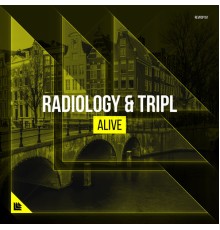 Radiology and TripL - Alive