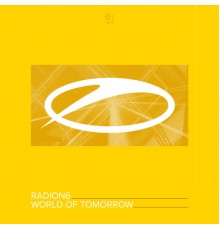 Radion6 - World Of Tomorrow