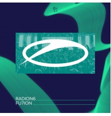 Radion6 - FU7ION