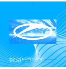 Radion6 & Davey Asprey - Spin-Off