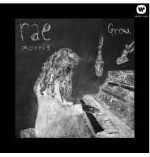 Rae Morris - Grow