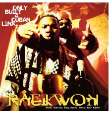 Raekwon - Only Built 4 Cuban Linx...