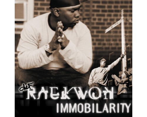 Raekwon - Immobilarity