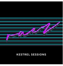 Raez - Kestrel Sessions