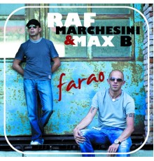 Raf Marchesini - Farao