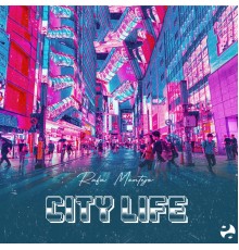 Rafa Montejo - City Life