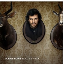 Rafa Pons - Mal Te Veo