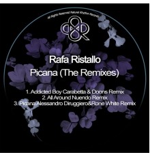 Rafa Ristallo - Picana (The Remixes)