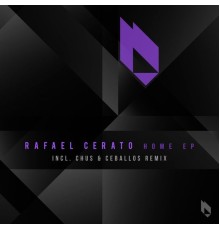 Rafael Cerato - Home EP