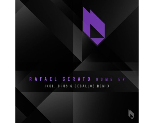 Rafael Cerato - Home EP