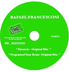 Rafael Francesconi - Paranoic