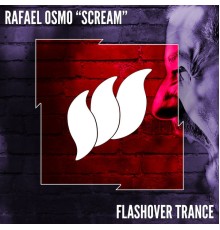 Rafael Osmo - Scream