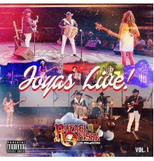 Rafael Rivera y Sus Joyas Norteñas - Joyas Live! (Vol. 1)
