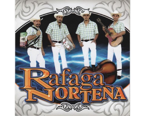 Rafaga Nortena - 19 Rafagazos