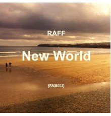 Raff - New World