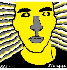 Raff - Scrawler