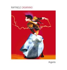 Raffaele Casarano - Argento