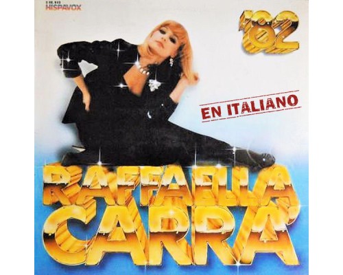 Raffaella Carrà - '82  (en italiano)