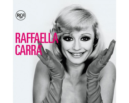 Raffaella Carrà - Raffaella Carrà