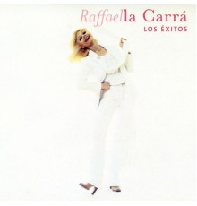 Raffaella Carra - Grandes Exitos