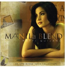 Raffi Quijano - Manila Blend