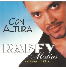 Raffy Matias - Con Altura