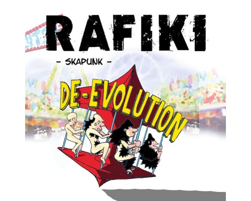 Rafiki - De-Evolution