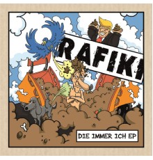 Rafiki - Die Immer Ich EP