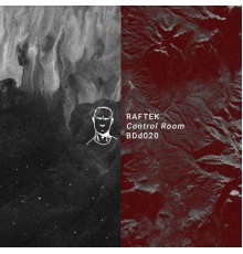 Raftek - Control Room EP