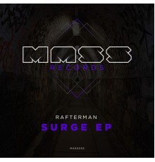 Rafterman - Surge EP (Original Mix)