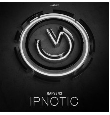 Rafven3 - Ipnotic