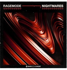 RageMode - Nightmares