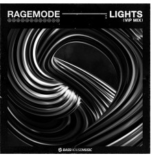 RageMode - Lights (VIP Mix)