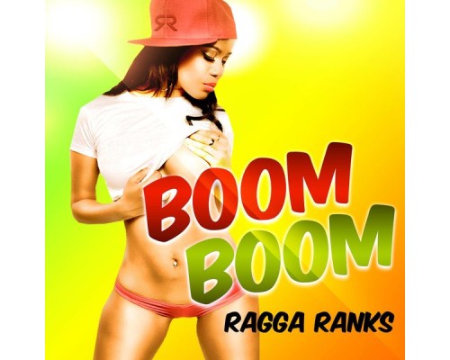 Ragga Ranks - Boom Boom