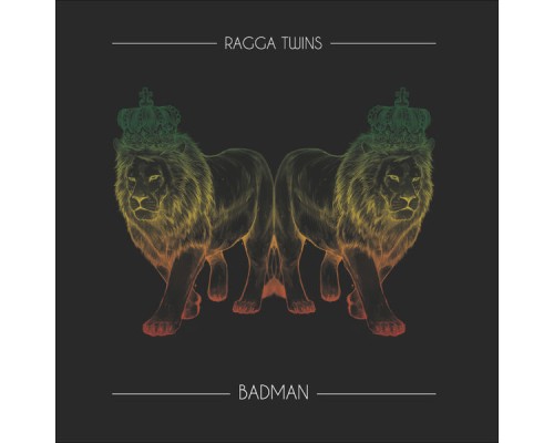 Ragga Twins - Badman