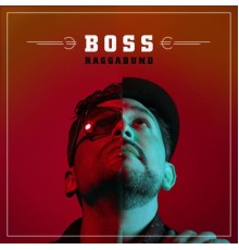 Raggabund - Boss