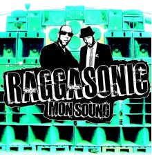 Raggasonic - Mon Sound