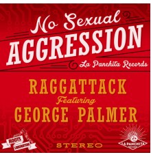 Raggattack - No Sexual Aggression