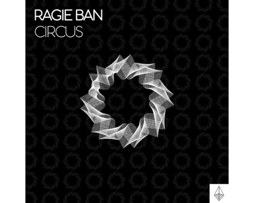 Ragie Ban - Circus