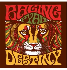 Raging Fyah - Destiny