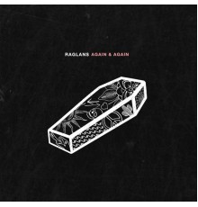 Raglans - Again & Again EP