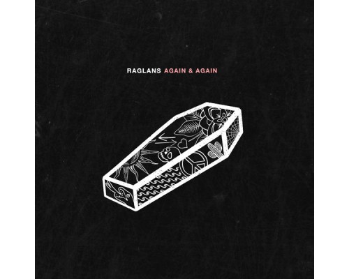 Raglans - Again & Again EP