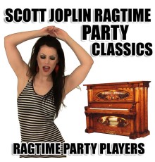 Ragtime Party Players - Scott Joplin Ragtime Party Classics